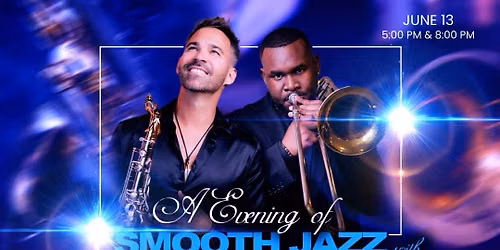 An Evening of Smooth Jazz with Hank Bilal and Phil Denny (2 shows)
