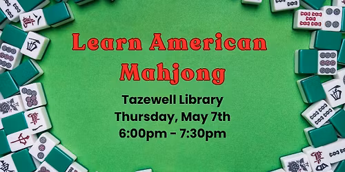 Learn American Mahjong @ Tazewell Library
