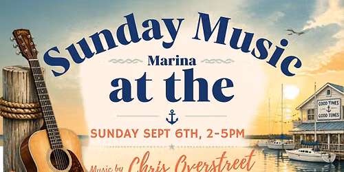 Music at the Marina - Chris Overstreet