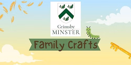 Grimsby Minster Family Crafts