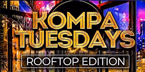 Kompa Tuesdays