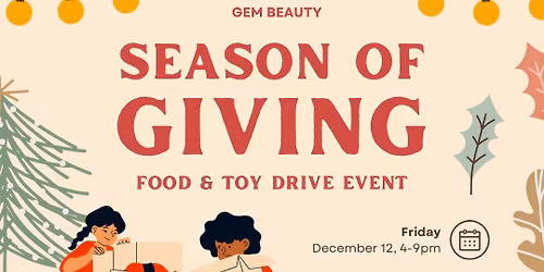 GEM BEAUTY Food & Toy Drive Event 