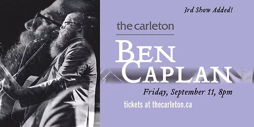Ben Caplan Live at The Carleton - Third Show Added
