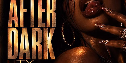 AFTER DARK HTX: Late Night RnB & Trap Soul Party (FREE B4 10PM)