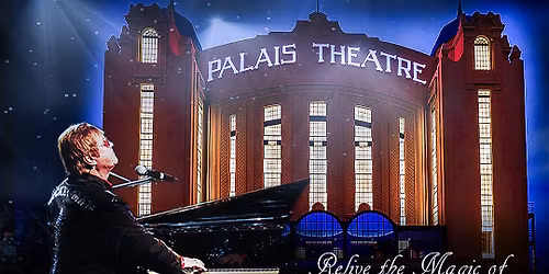 PALAIS THEATRE St Kilda - FRIDAY 21 August from 7.30pm.  