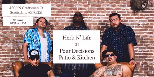 Herb N Life at The Rebel Lounge