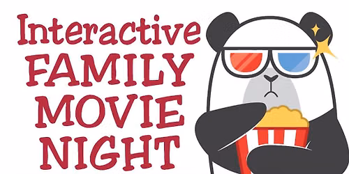Interactive Family Movie Night