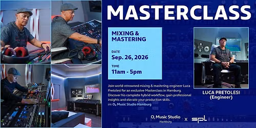 Masterclass with Luca Pretolesi (Grammy-Winning Mix & Mastering Engineer)