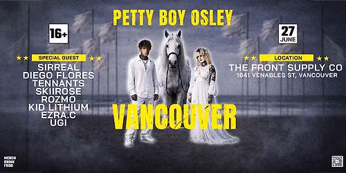 Petty Boy Osley - Halfway Home Tour : Vancouver