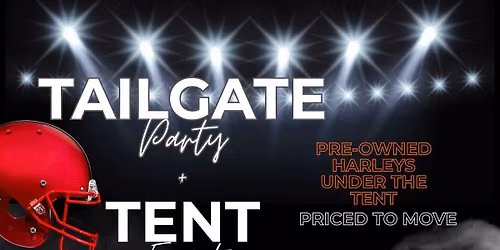 Tailgate Party + Tent Event