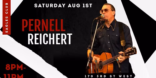 Pernell Reichert @ The Eagles Club