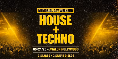 Memorial Day Weekend: House & Techno at Avalon Hollywood