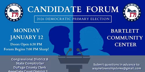 DEMOCRATIC PRIMARY CANDIDATE FORUM