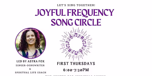 The Joyful Frequency Song Circle