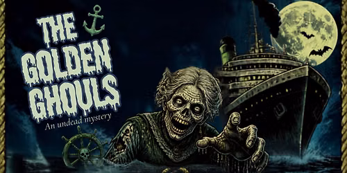 The Golden Ghouls: An Undead Mystery