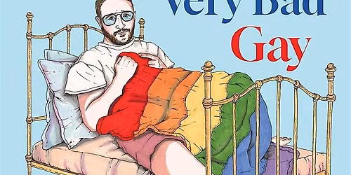Eliot Glazer "The Terrible, Horrible, No Good, Very Bad Gay"