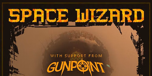 Space Wizard & Gunpoint
