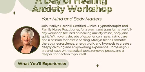 A Day of Healing Anxiety Workshop