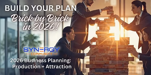 Synergy Business Planning Workshop - Brick by Brick in 2026