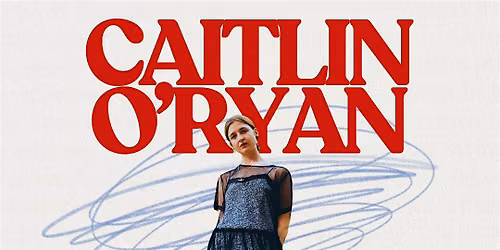 Caitlin O'Ryan: At What Point - The Poetry Tour