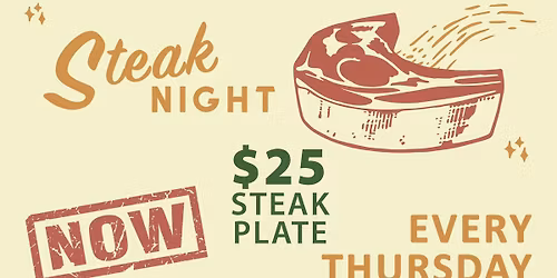 Thursday Steak Night at Texas Leaguer