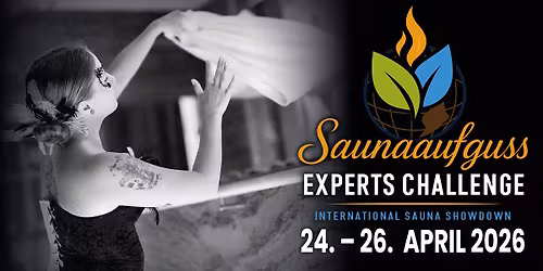 Saunaaufguss Experts Challenge