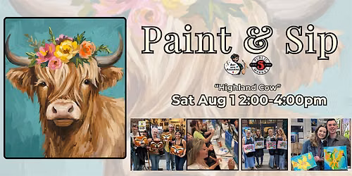 Paint & Sip at 5th St Alley \u201cHighland Cow\u201d