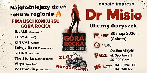 G\u00f3ra Rocka 2026 | Dr Misio + Uliczny Opryszek + Fina\u0142 Konkursu Zespo\u0142\u00f3w \ud83c\udfb8 + ZLOT MOTOCYKLOWY