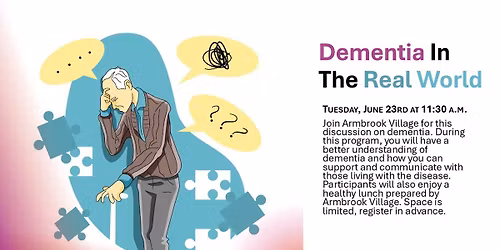 Dementia In The Real World 