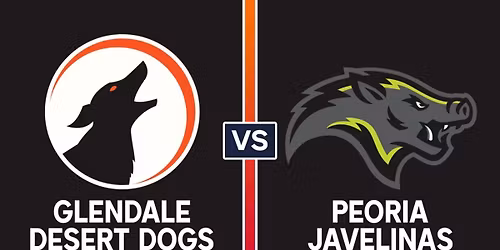 Glendale Desert Dogs at Peoria Javelinas