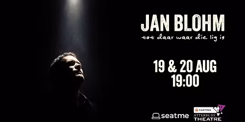 Jan Blohm \u2013 Tot daar waar die lig is