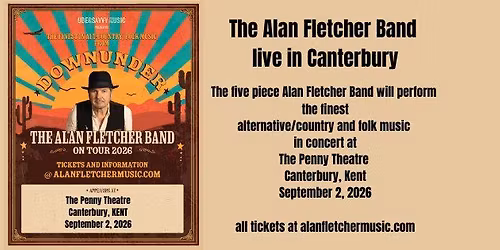 The Alan Fletcher Band LIVE in Canterbury