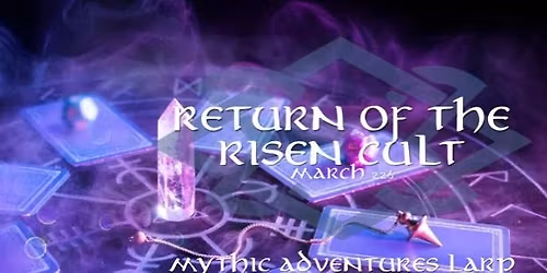 Mythic Adventures: Return of the Risen Cult (March Event)