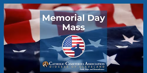 Memorial Day Mass- St. Joseph Cemetery