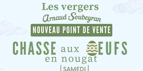 Chasse aux \u0153ufs - Les Vergers Arnaud Soubeyran