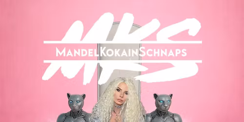 MandelKokainSchnaps \u2022 Boss Bitch Tour 2026 \u2022 Bremen \u2022 10.04.26 \u2022 Tower Musikclub