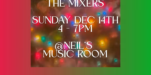 The Mixers December Music Event 