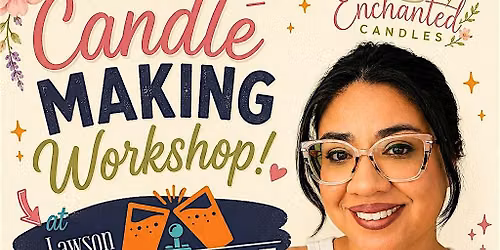 Candle Workshop @ Powercade