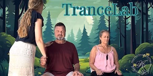 Trance Lab: Experiments with Altered States of Consciousness