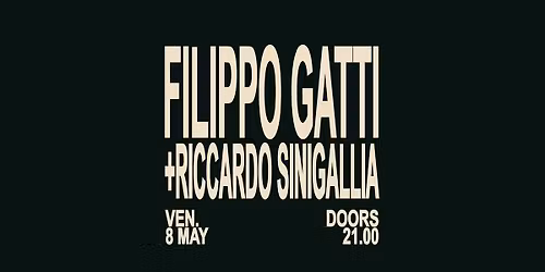 FILIPPO GATTI + RICCARDO SINIGALLIA | SPAZIO211 (TO) 
