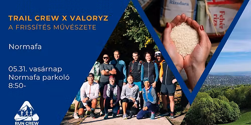 Trail Crew x Valoryz
