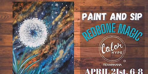 "Midnight Wishes" Paint and Sip with ColorHype TXK at Redbone Magic