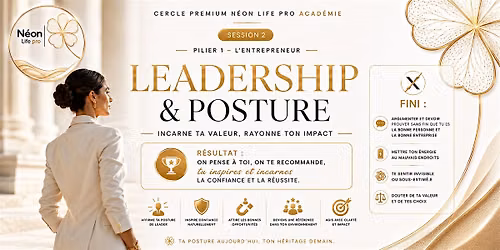 CERCLE PREMIUM N\u00c9ON LIFE PRO -  Leadership & Posture d\u2019Entrepreneur