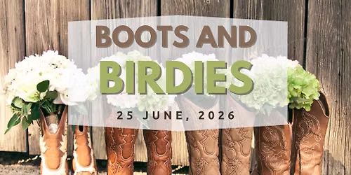 Boots & Birdies \u2013 Thunder Hills Ladies\u2019 Invite