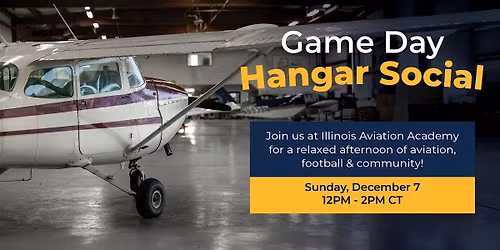 Game Day Hangar Social | Illinois Aviation Academy