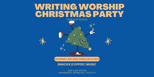 Writing Worship Christmas Party