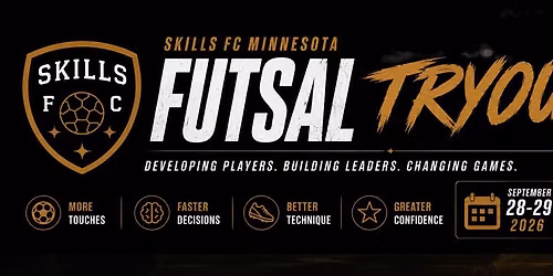 Skills FC Futsal Tryouts