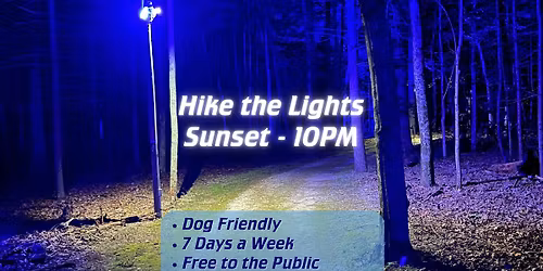 Hike the Lights - Sunset - 10PM