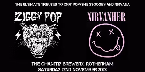 Ziggy Pop and Nirvanher Live @ The Chantry Brewery, Rotherham