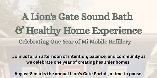 Lion\u2019s Gate Soundbath and Healthy Home Experience